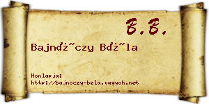 Bajnóczy Béla névjegykártya